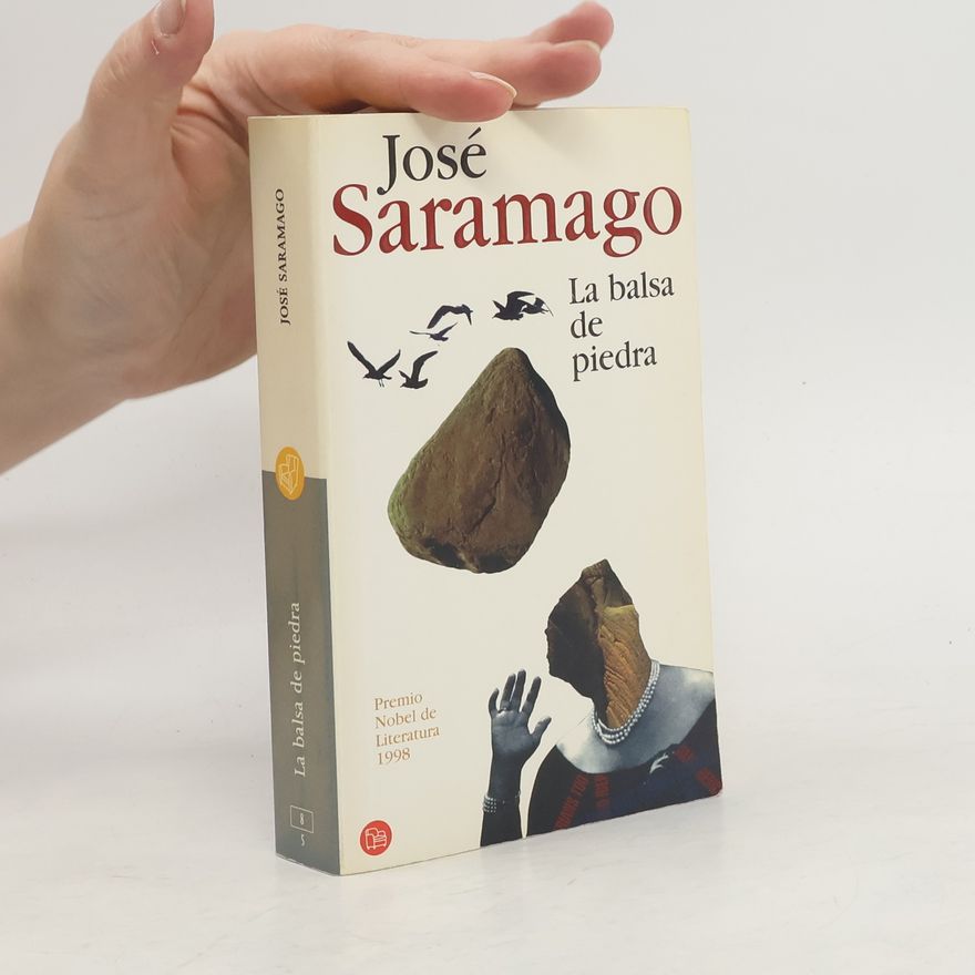 José Saramago La balsa de piedra