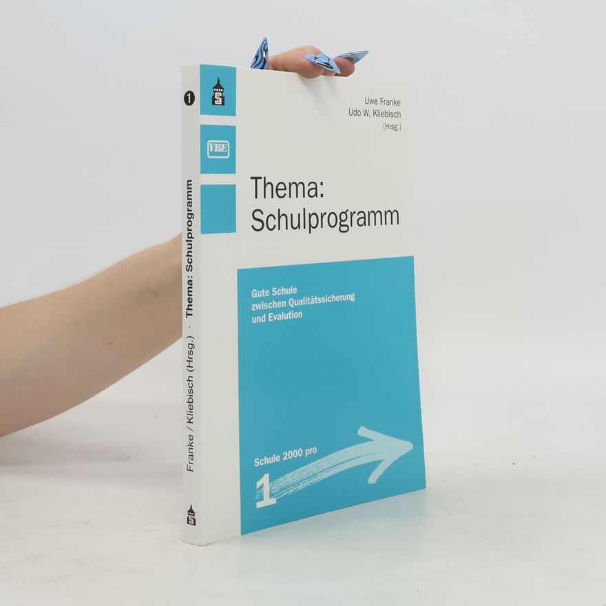 Uwe Franke Thema: Schulprogramm