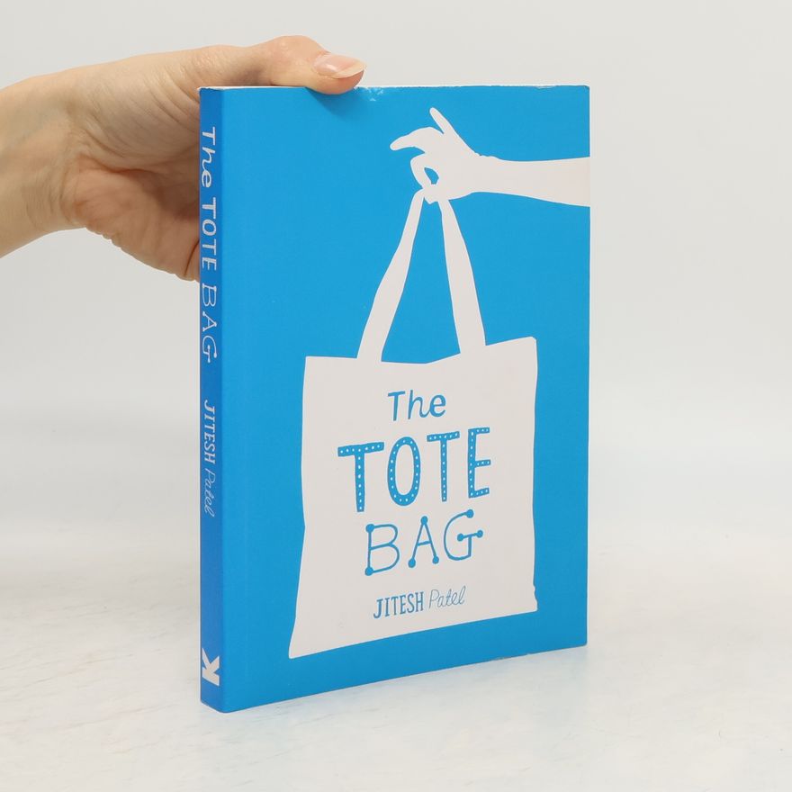 Jitesh Patel The Tote Bag