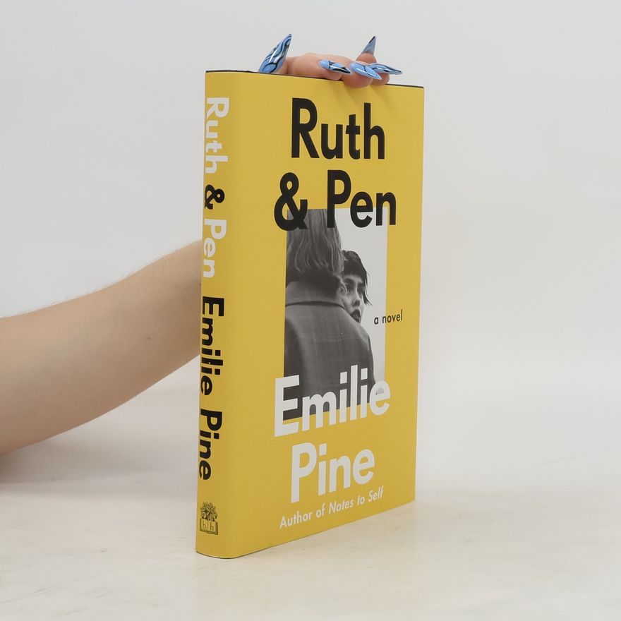 Emilie Pine Ruth & Pen