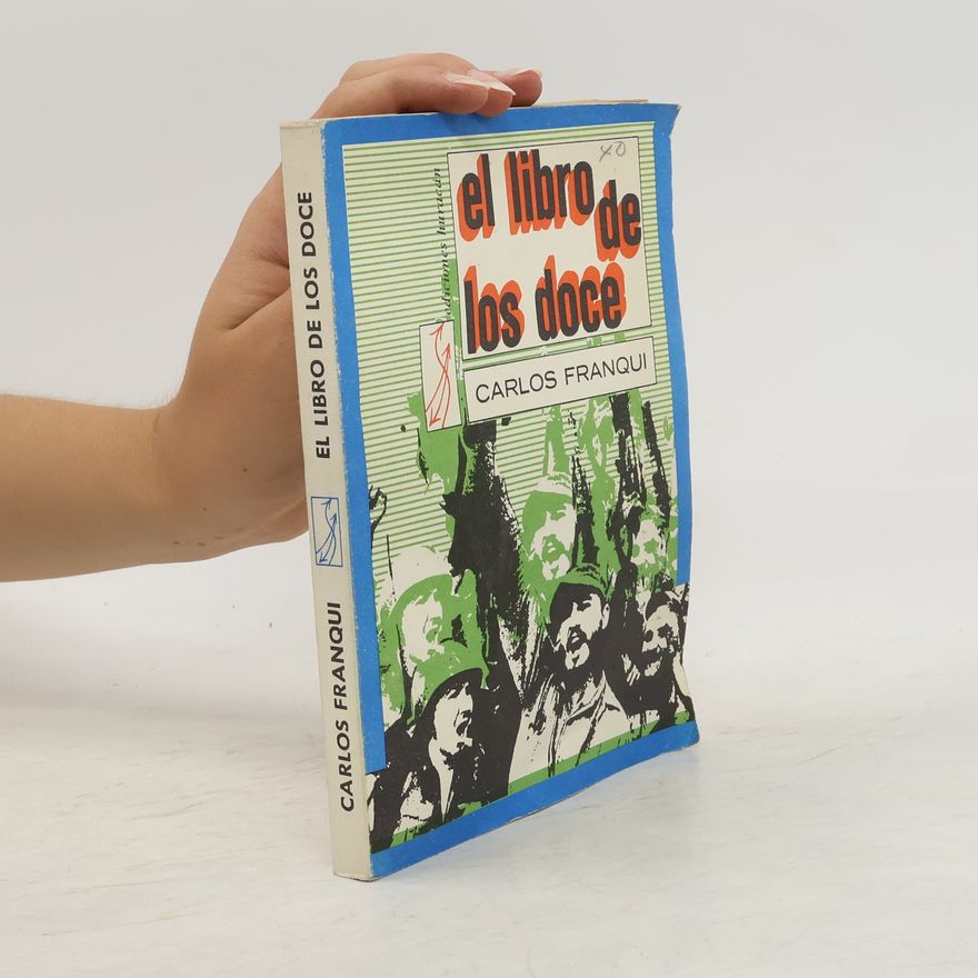 Carlos Franqui El libro de los doce