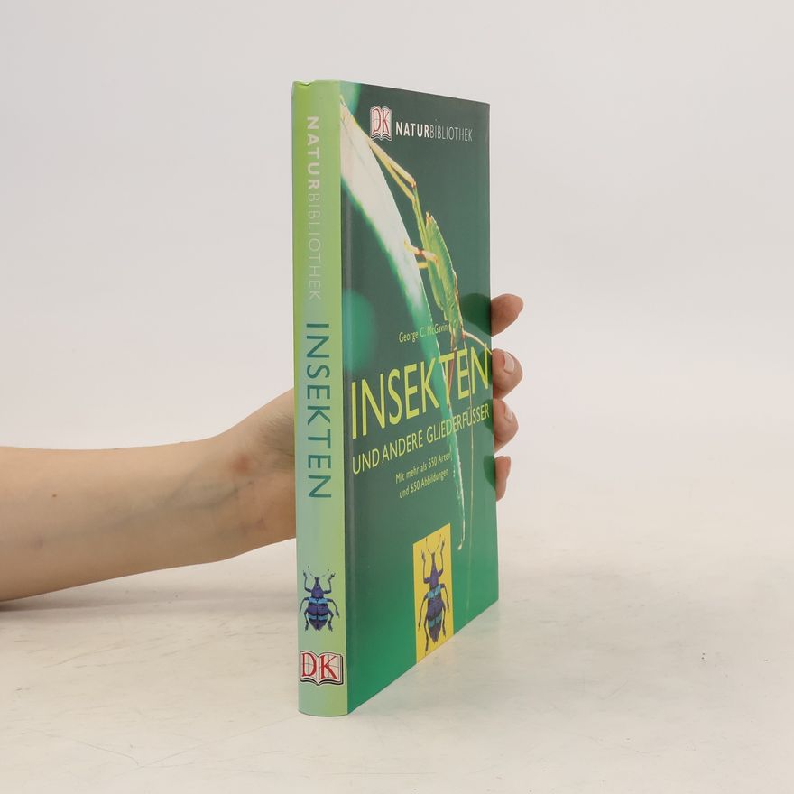 George McGavin Insekten und andere Gliederfüsser