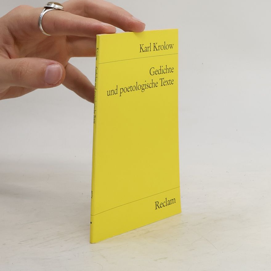 Karl Krolow Gedichte und poetologische Texte