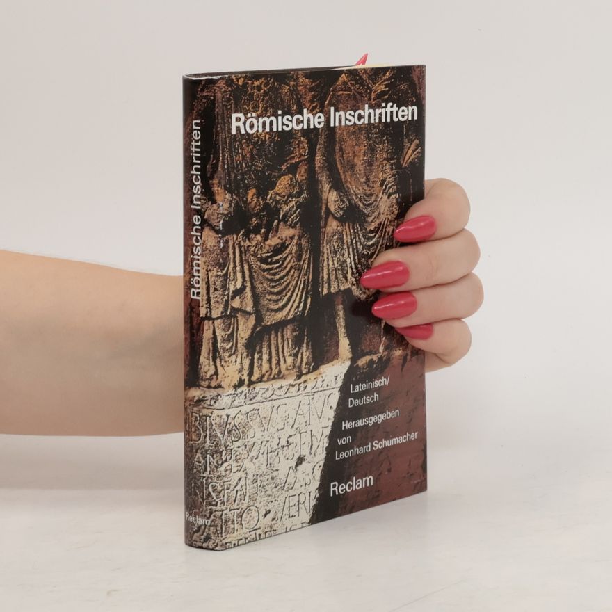 Leonhard Schumacher Römische Inschriften