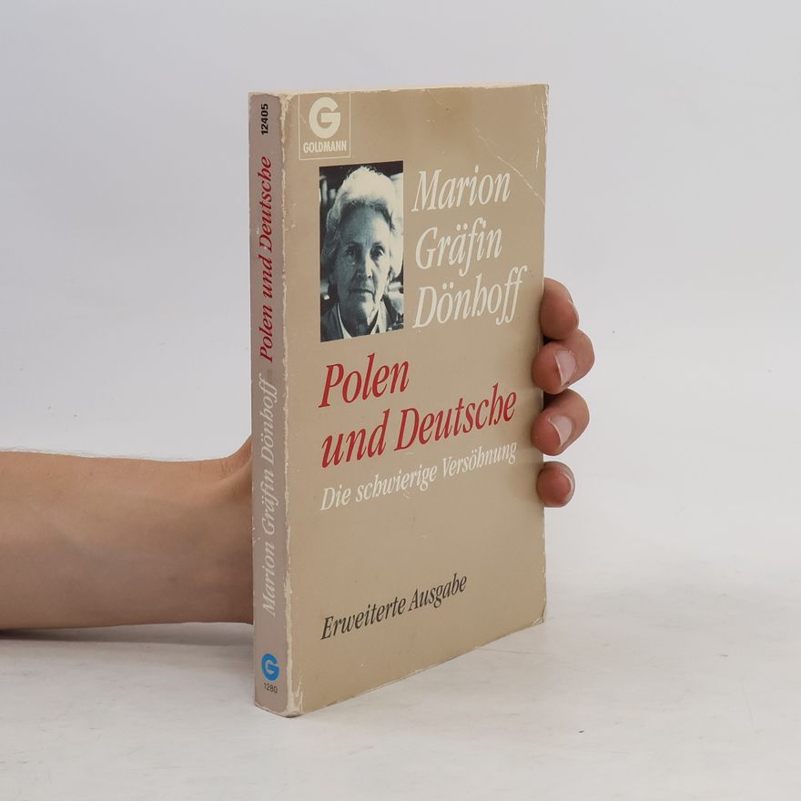 Marion Gräfin Dönhoff Polen und Deutsche