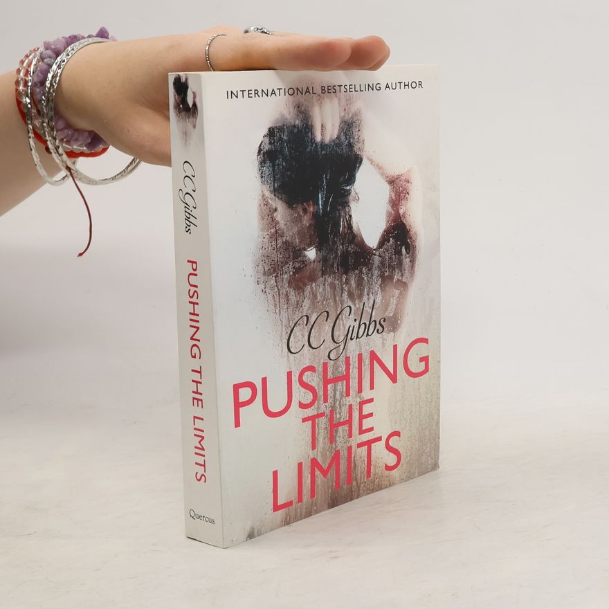 C. C. Gibbs Pushing the Limits