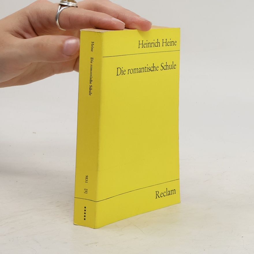 Heinrich Heine Die romantische Schule