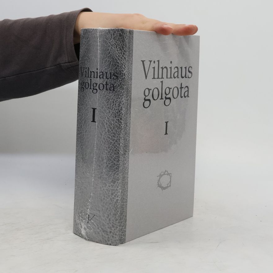 Kazys Misius Vilniaus golgota I.