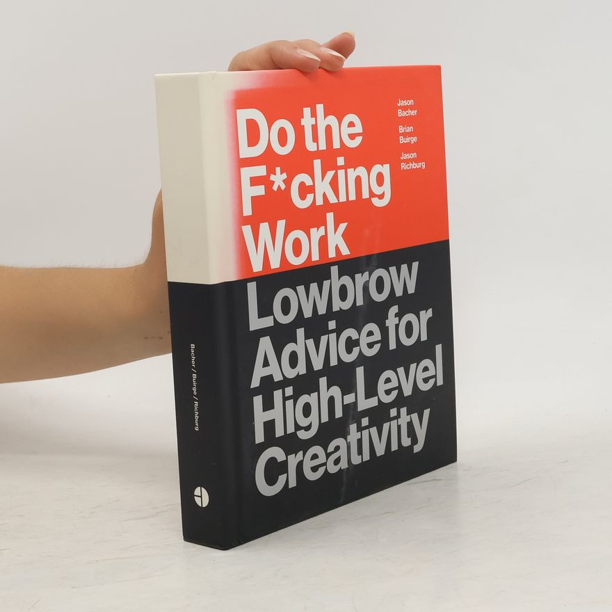 Various authors Do the F*cking Work