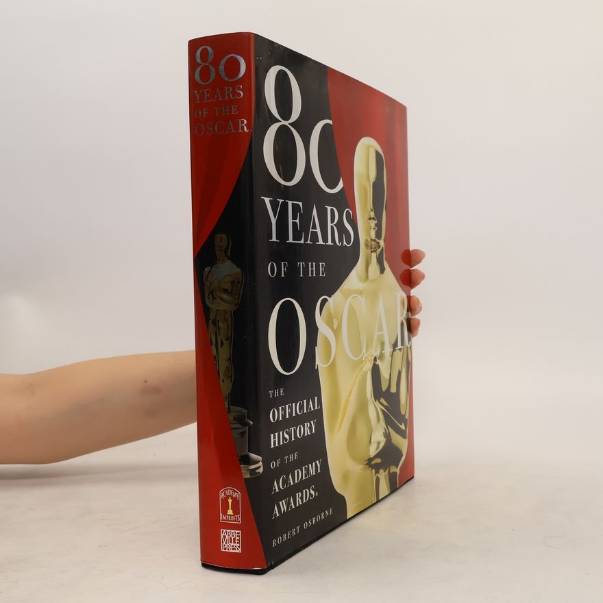 Robert Osborne 80 Years of the Oscar