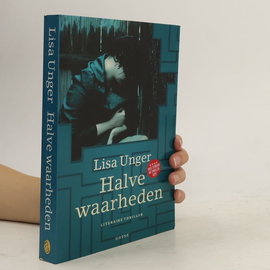 Lisa Unger Halve waarheden