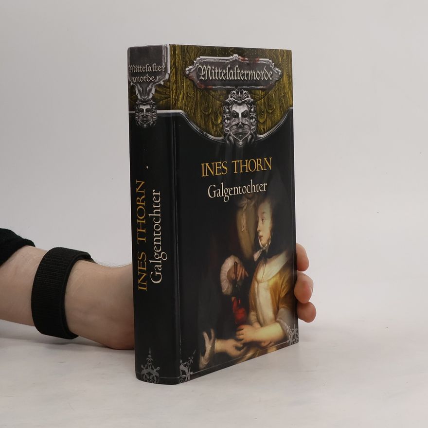 Ines Thorn Galgentochter