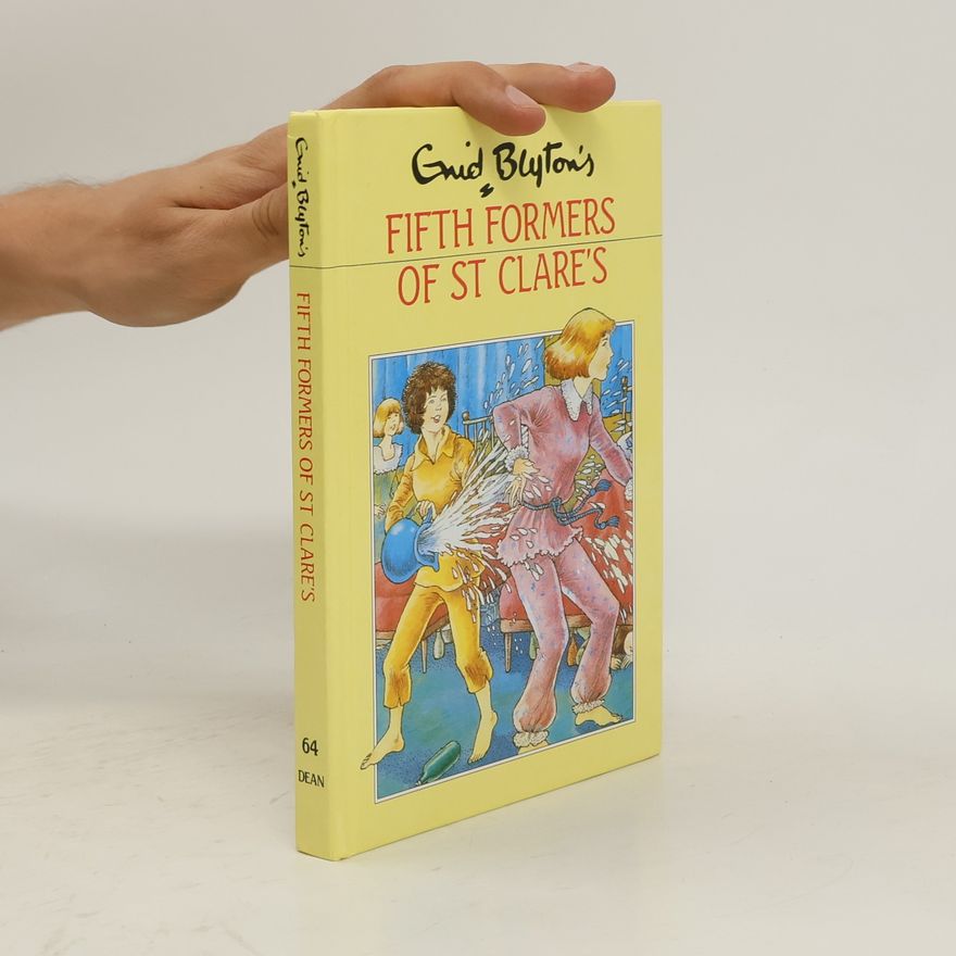 Enid Blyton Fifth Formers of St.Clare's