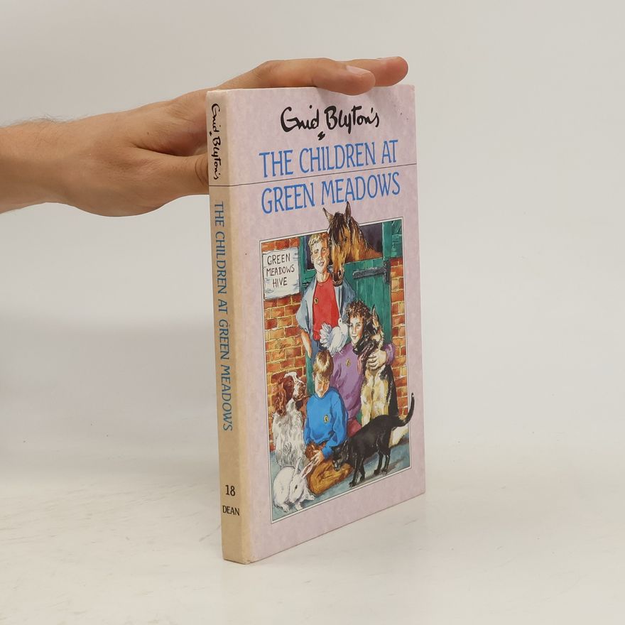 Enid Blyton The Children at Green Meadows