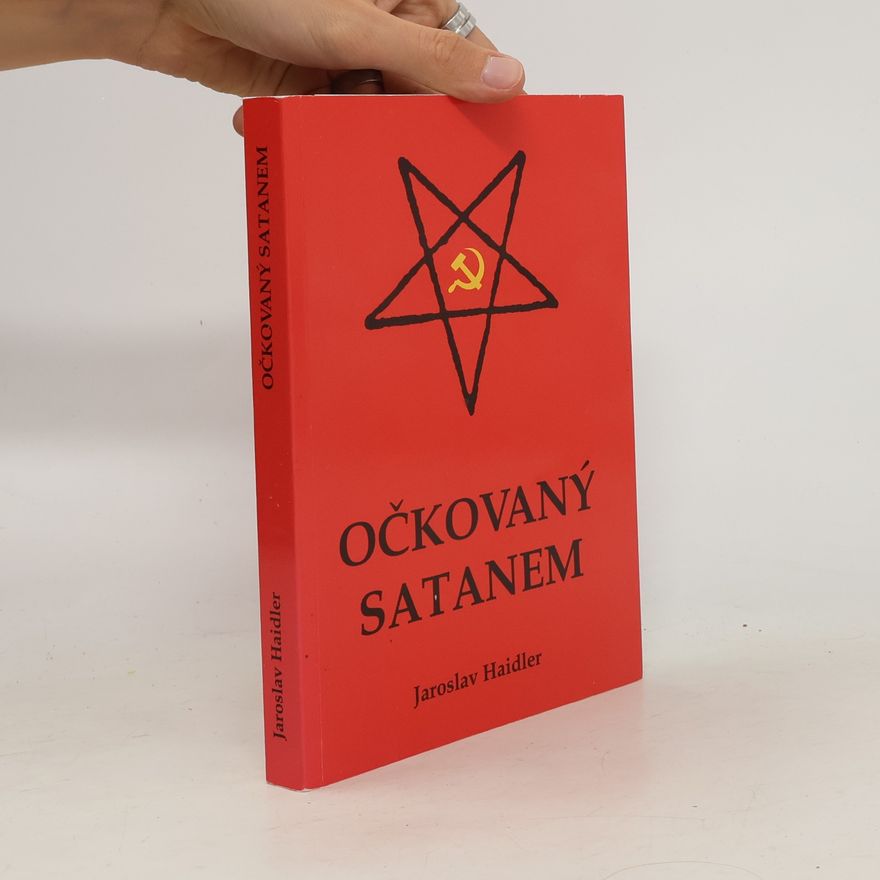 Jaroslav Haidler Očkovaný Satanem