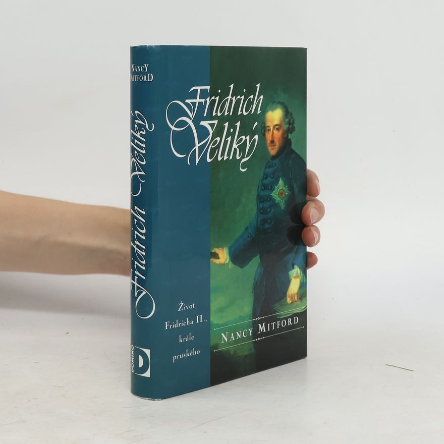 Nancy Mitford Fridrich Veliký