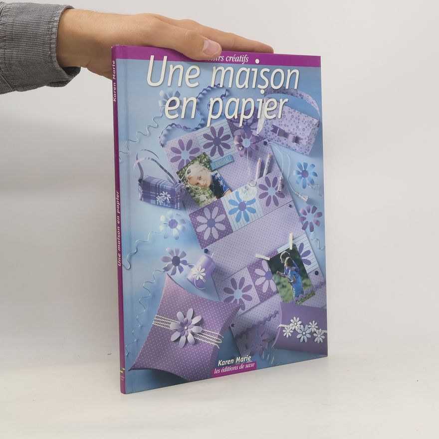Karen Marie Une maison en papier