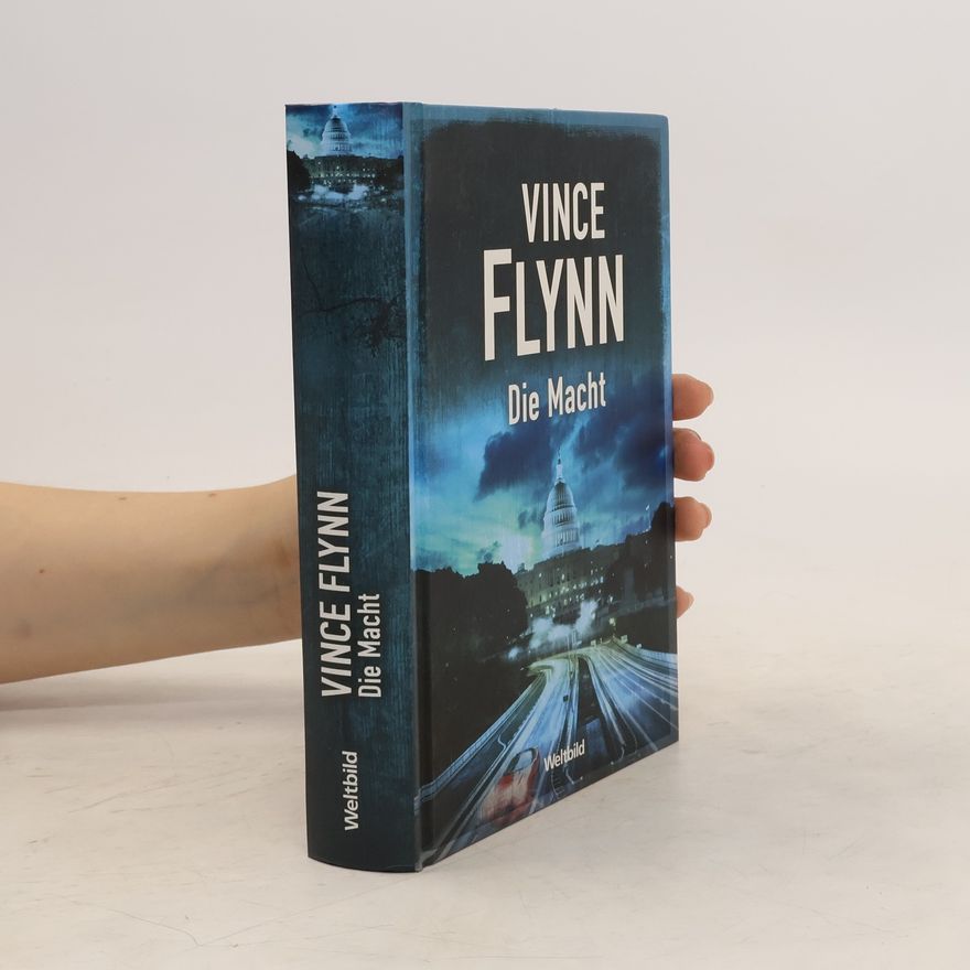 Vince Flynn Die Macht