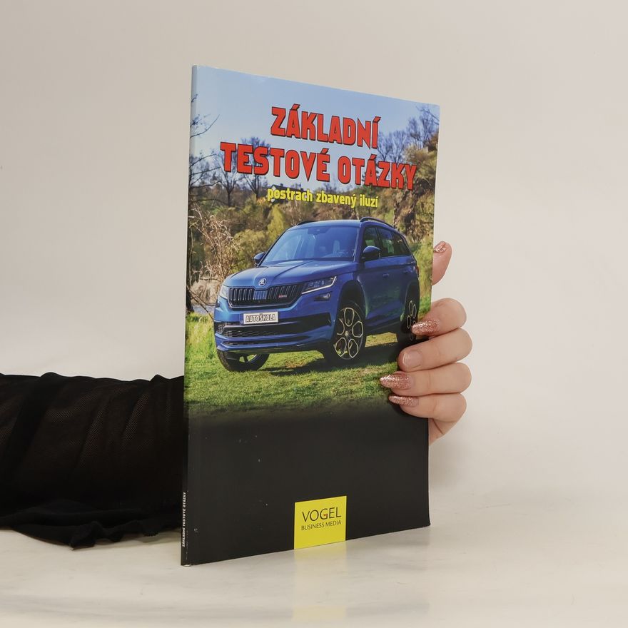 Autorenkollektiv Základní testové otázky. Postrach zbavených iluzí