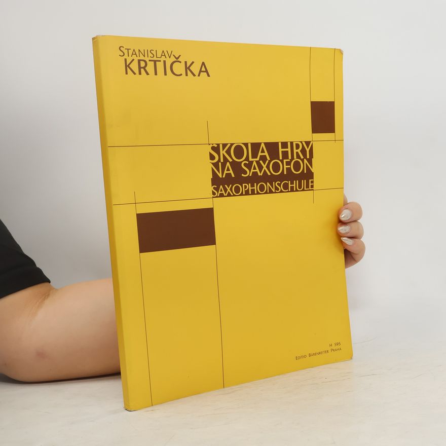 Stanislav Krtička Škola hry na saxofon. Saxophonschule