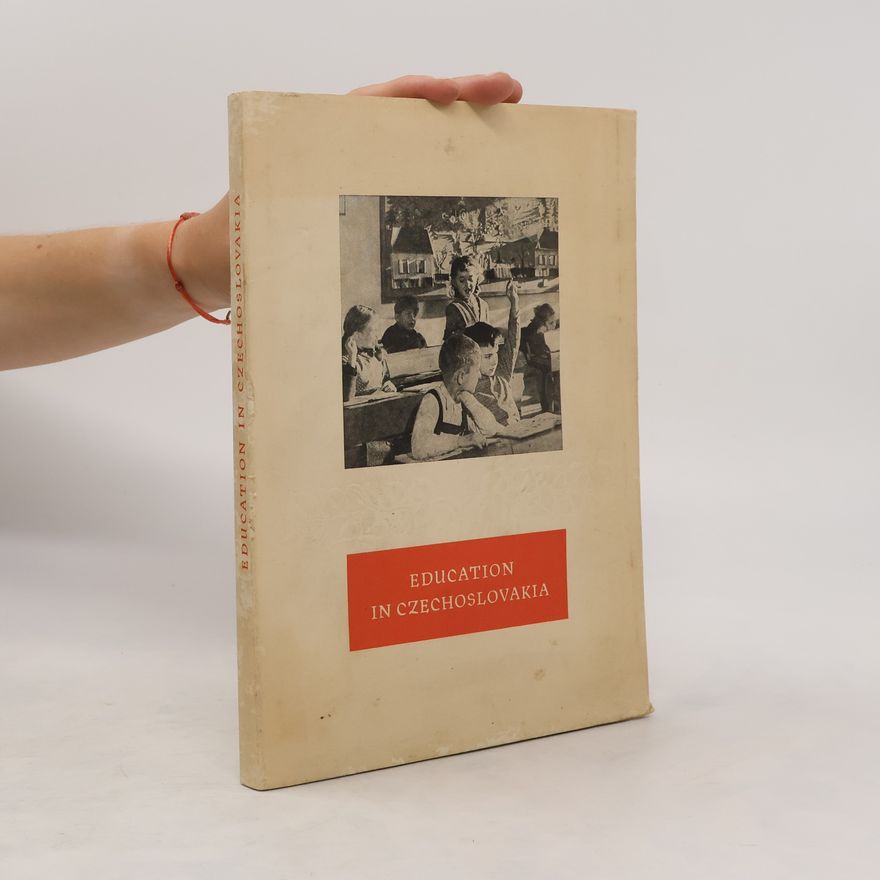 Autorenkollektiv Education in Czechoslovakia