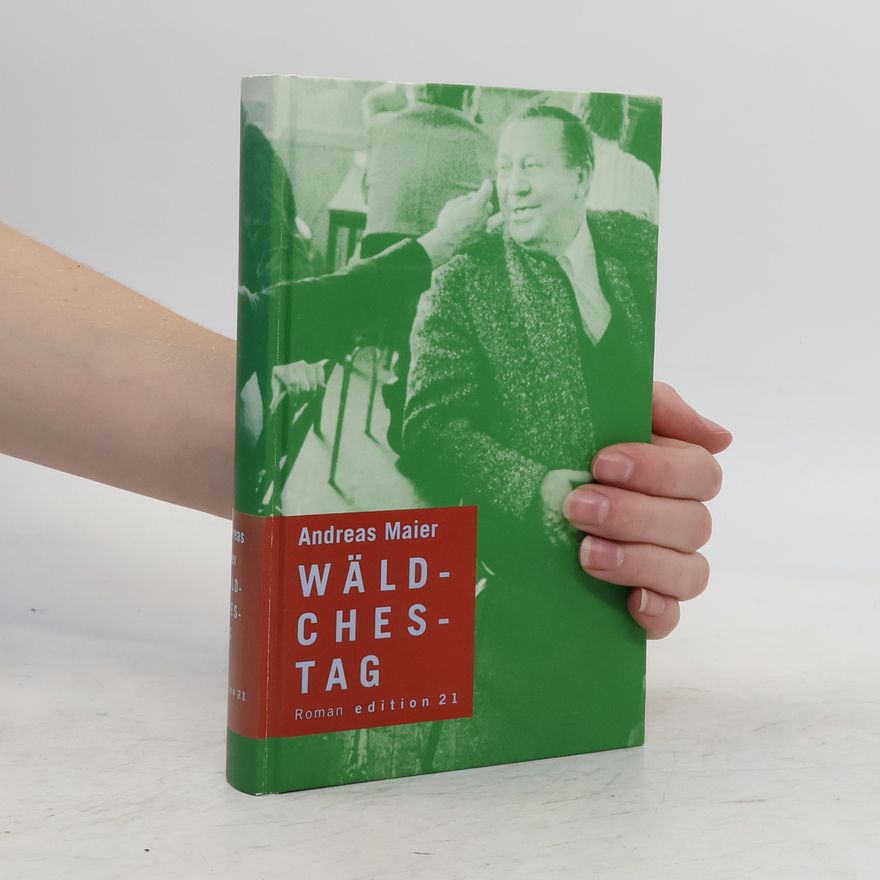 Andreas Maier Wäldchestag