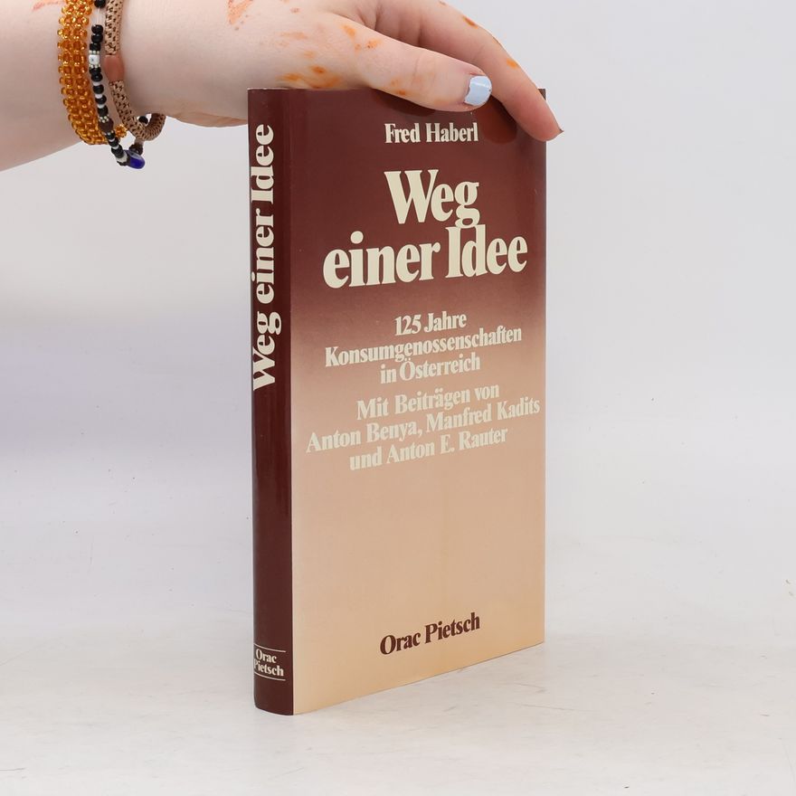 Fred Haberl Weg einer Idee