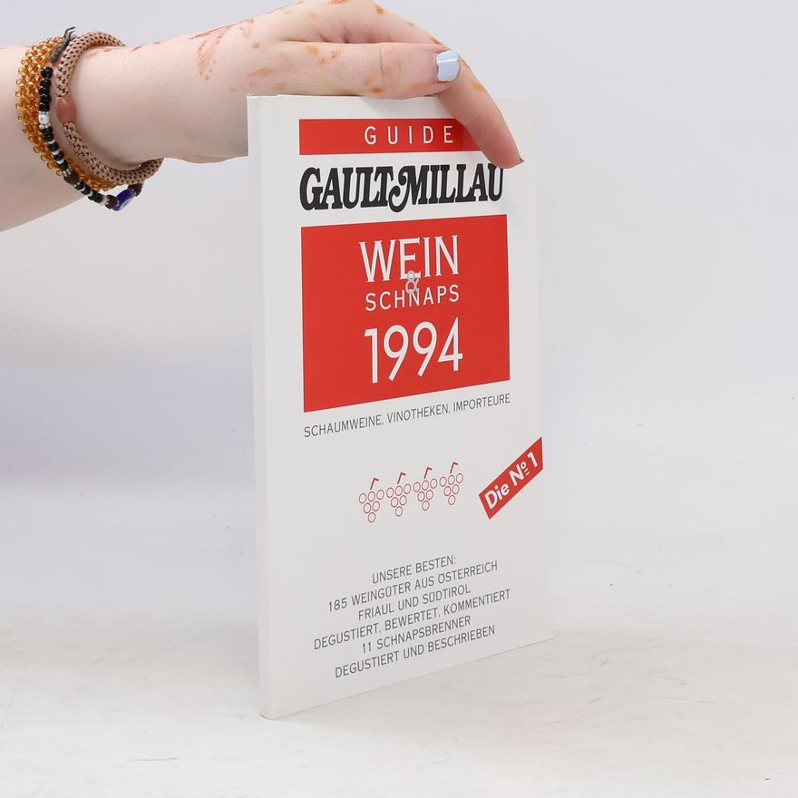 Michael Reinartz Gault Millau Guide Österreich 1994 / Wein und Schnaps 1994.