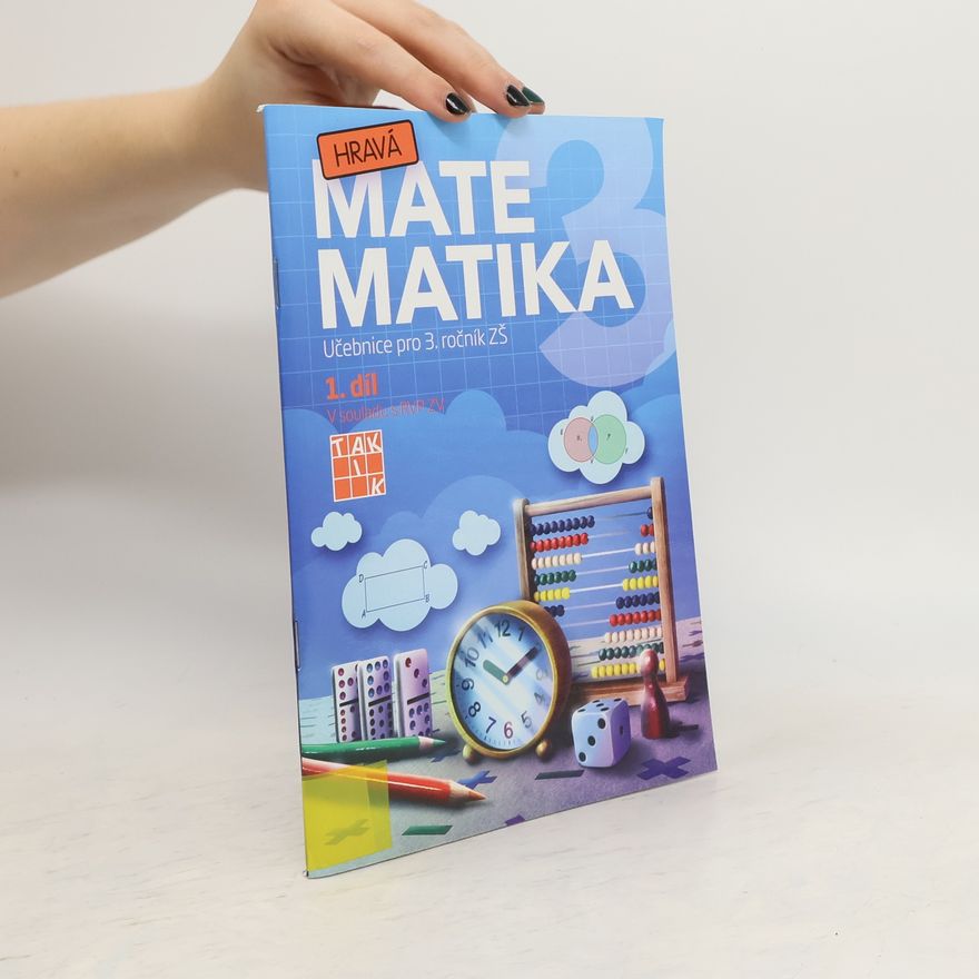 Auteurscollectief Hravá matematika 3 I.díl Učebnice