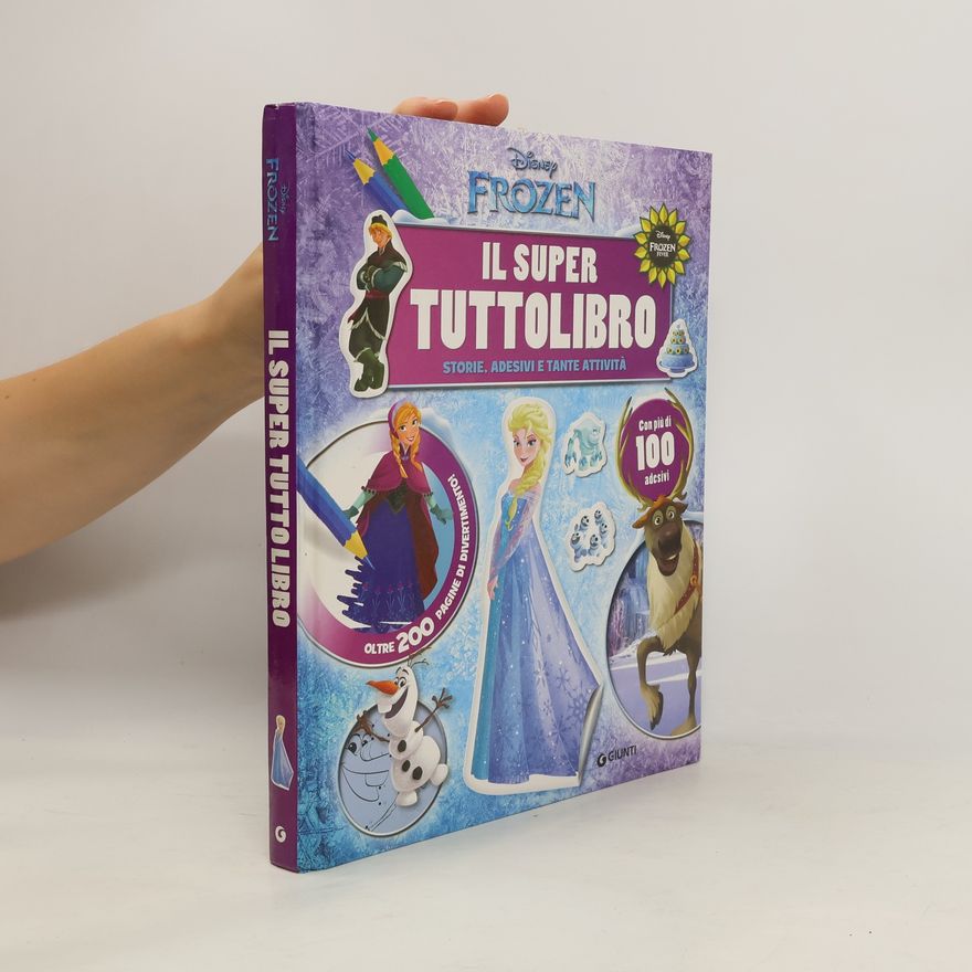 Autorenkollektiv Il super tuttolibro. Frozen. Ediz. a colori