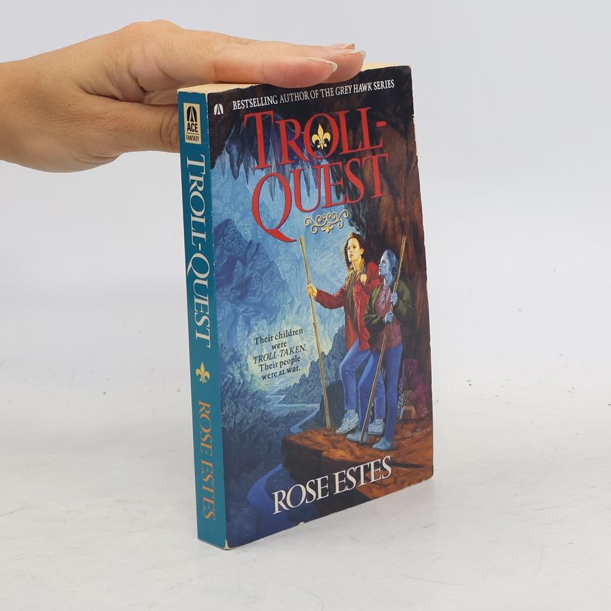 Rose Estes Troll-Quest