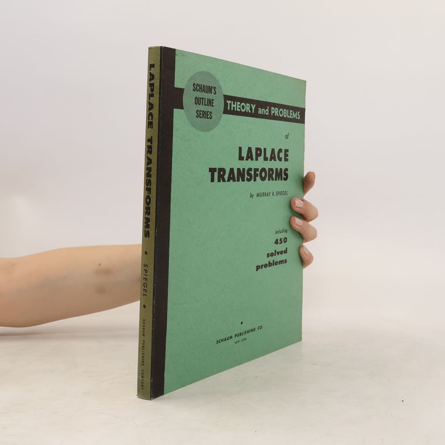 Murray R. Spiegel Theory and Problems of Laplace Transforms
