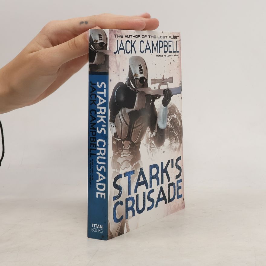 Jack Campbell Stark's Crusade (book 3)