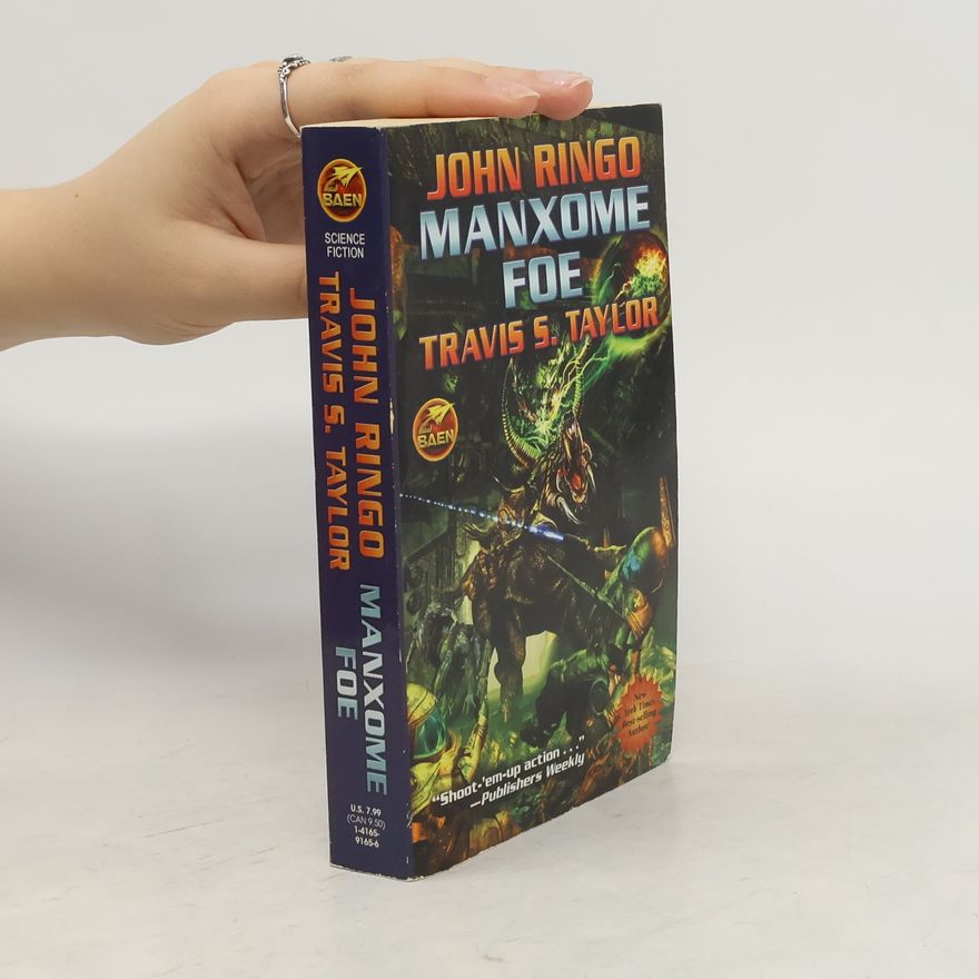 Travis S. Taylor Manxome Foe
