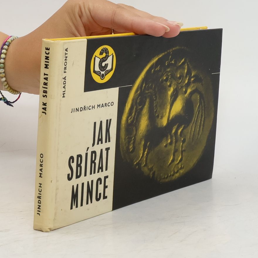 Jindřich Marco Jak sbírat mince