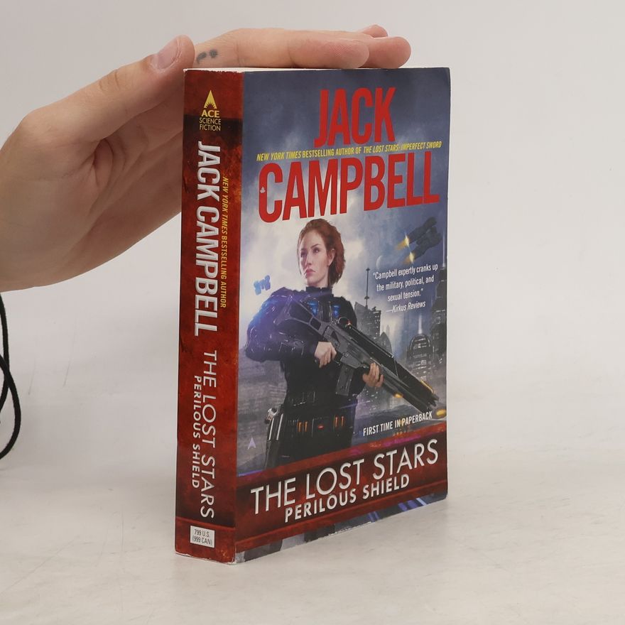 Jack Campbell Perilous Shield