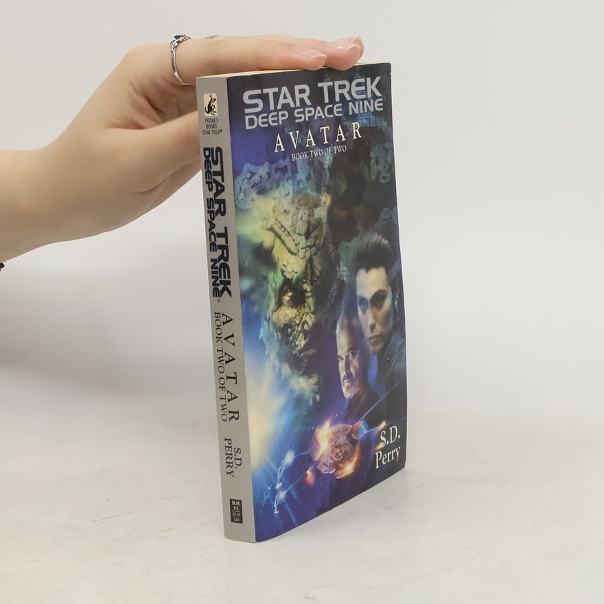 Stephani D. Perry Star Trek: Deep Space Nine - 2: Avatar