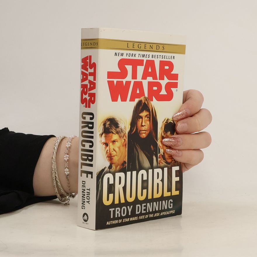 Troy Denning Star Wars Crucible