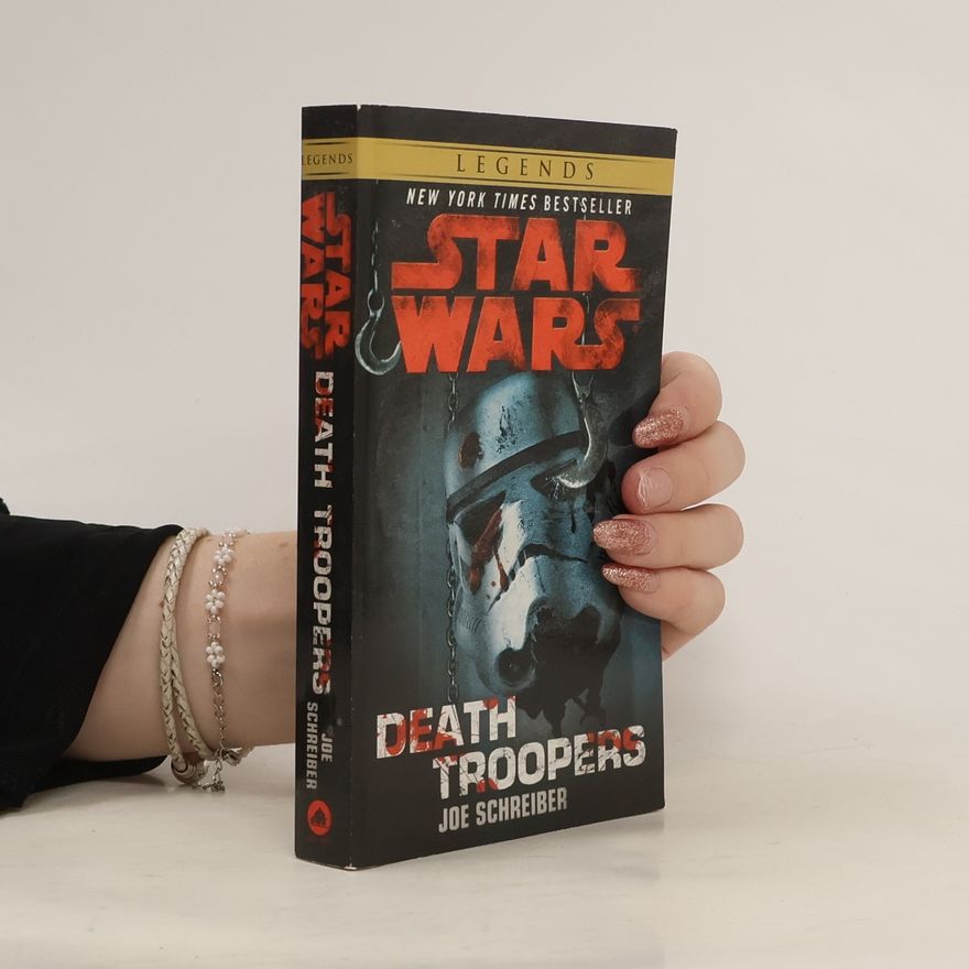 Joe Schreiber Star Wars: Death Troopers