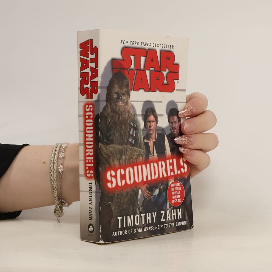 Timothy Zahn Scoundrels: Star Wars Legends