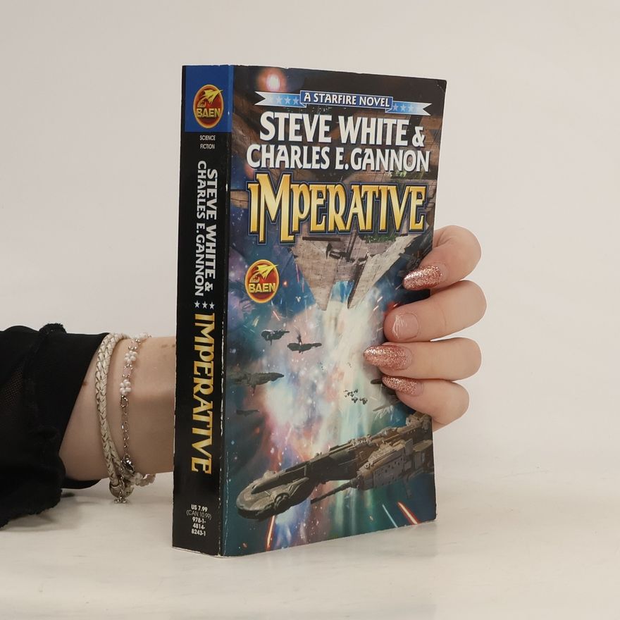 Charles E. Gannon Starfire: Imperative