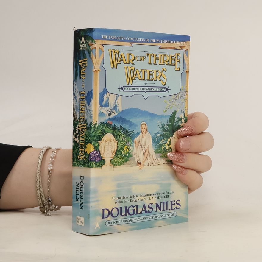 Douglas Niles The Watershed Trilogy - 3: War of Three Waters