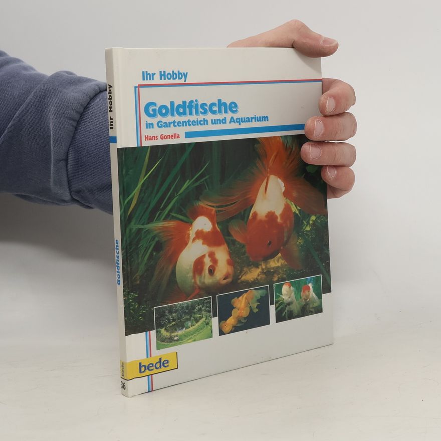 Hans Gonella Goldfische in Aquarienteich und Aquarium