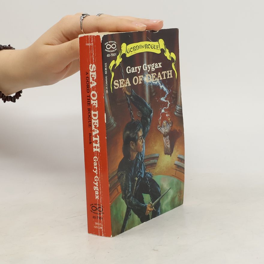 E. Gary Gygax Gord the Rogue: Sea of Death