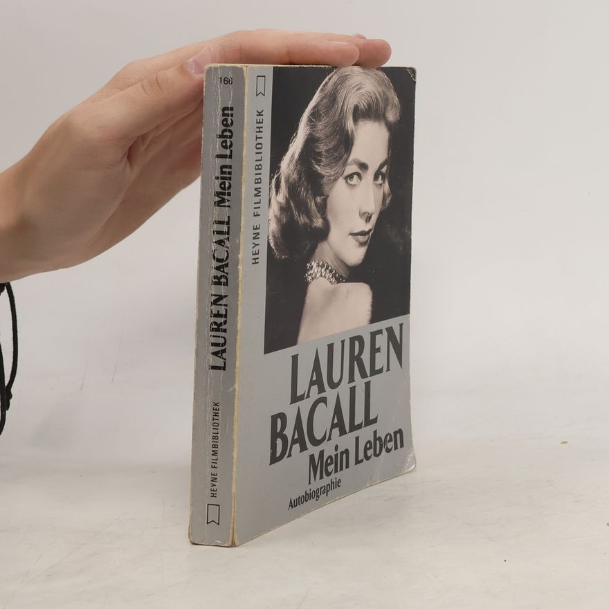 Lauren Bacall Mein Leben