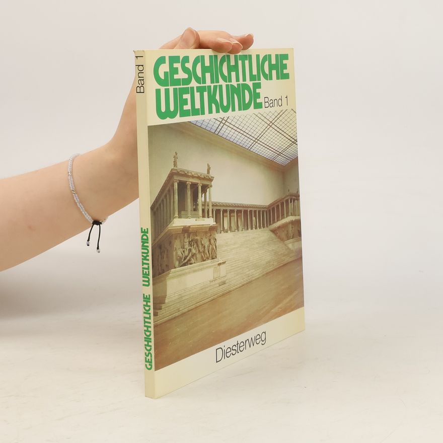 Autorenkollektiv Geschichtliche Weltkunde