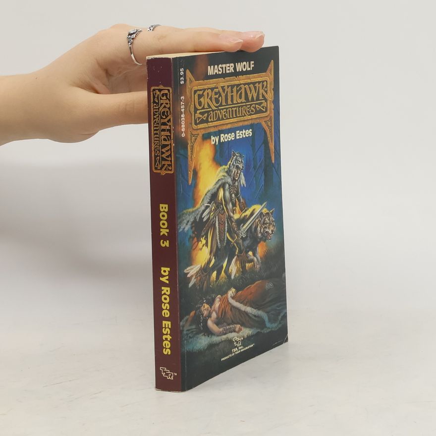 Rose Estes Greyhawk Adventures - 3: Master Wolf