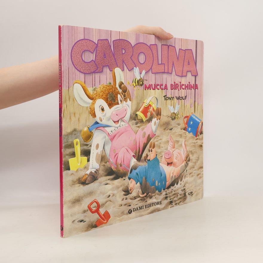 Tony Wolf Carolina mucca birichina