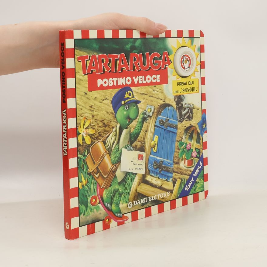 Peter Holeinone Tartaruga. Postino veloce
