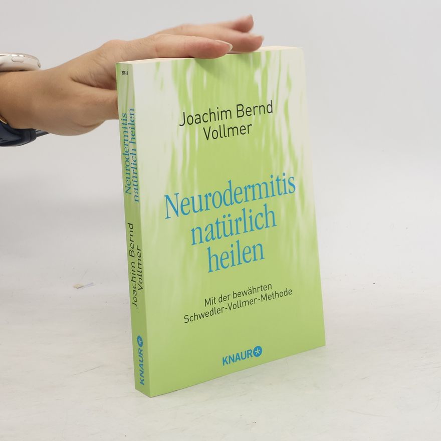 Joachim B. Vollmer Neurodermitis natürlich heilen